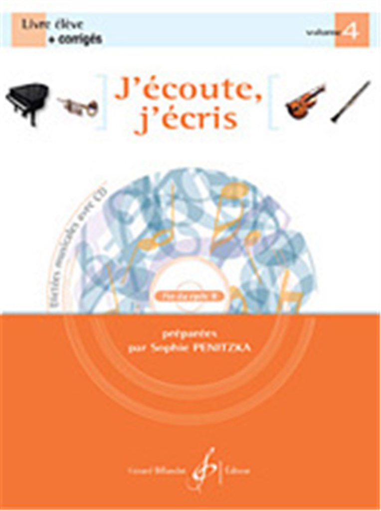 J'écoute, J'écris Volume 4